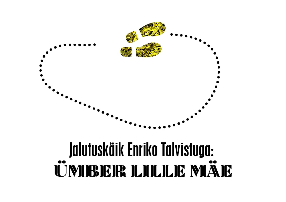 Jalutuskäik Enriko Talvistuga