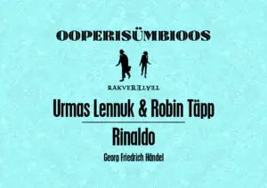 Ooperisümbioos Rakvere Teater – Rinaldo